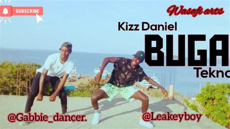 Kizz Daniel Ft Tekno Buga Official Dance Video Youtube