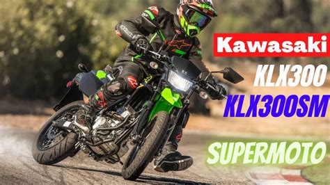 2020 Kawasaki Klx300 And Klx300sm Ultimate Machine Youtube