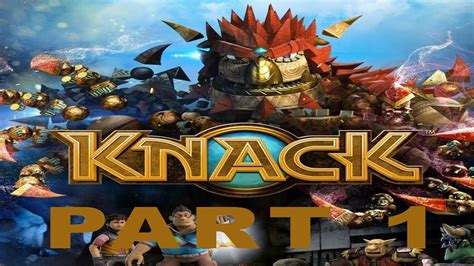 Knack Walkthrough Part Gameplay P Hd Youtube