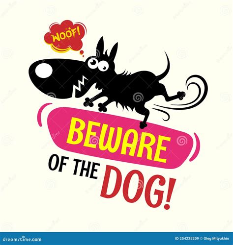 Beware Of The Dog Funny Sign With Silly Puppy Humorous Warning Sign