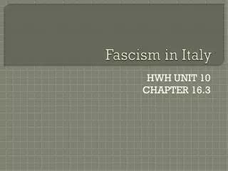 PPT - Fascism in Italy PowerPoint Presentation, free download - ID:2161508