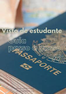 Visto De Estudante Para Portugal Saiba Como Tirar O Seu Passo A Passo