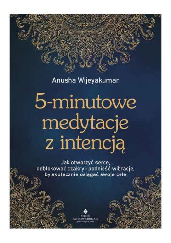 Minutowe Medytacje Z Intencj Anusha Wijeyakumar Ksi Ka W