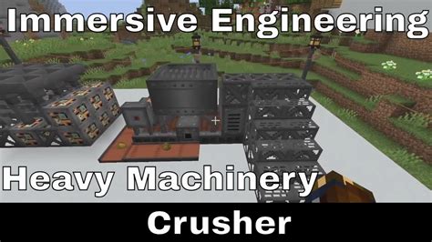 Minecraft Immersive Engineering Heavy Machinery Part How To