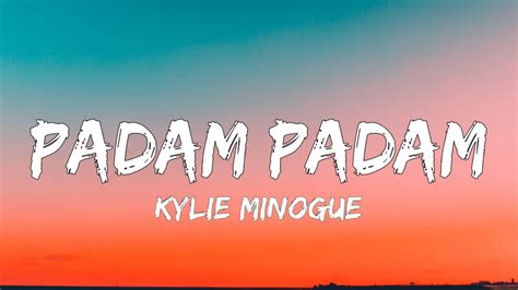 Kylie Minogue Padam Padam Lyrics YouTube