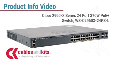 Product Info Cisco 2960 X Series PoE Switch WS C2960X 24PS L YouTube