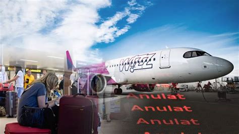 Vestea Momentului De La Wizz Air E Grev Se Anuleaz Mai Multe Curse