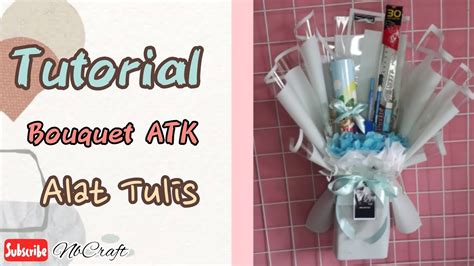 Diy Buket Alat Tulis Tutorial Bouquet Atk Youtube