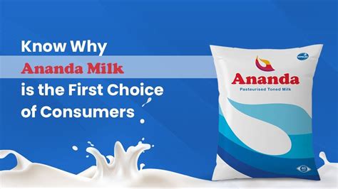 Know Why Ananda Milk Is First Choice Of Consumers Youtube