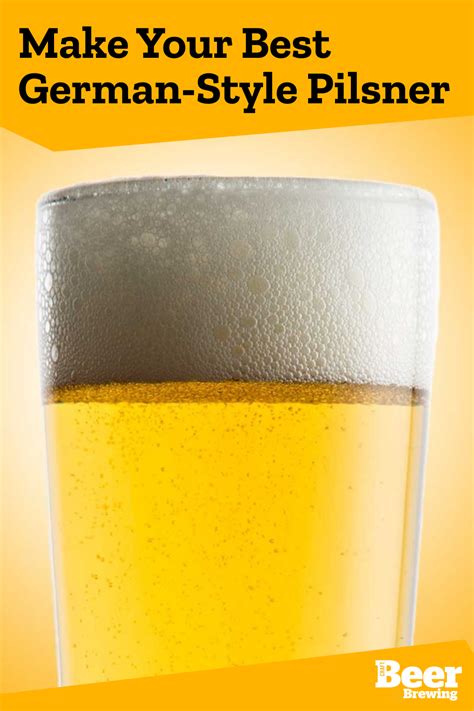 Make Your Best German-Style Pilsner | Craft Beer & Brewing