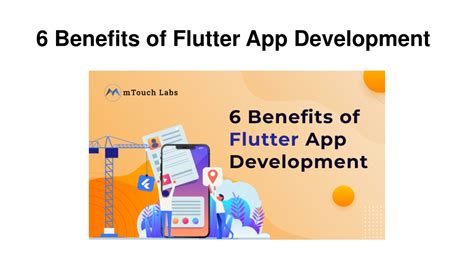 Ppt 6 Benefits Of Flutter App Development Powerpoint Presentation