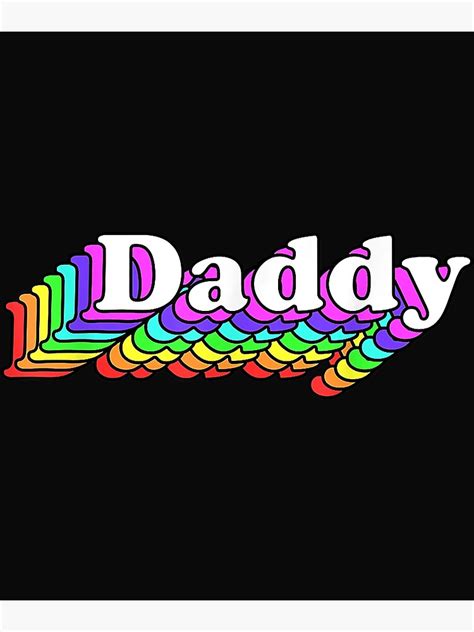 Daddy Gay Daddy Bear Retro Lgbt Rainbow Lgbtq Pride Poster By Ria Redbubble