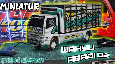 WAHYU ABADI 02 Membuat Miniatur Truk Oleng Dari Stiker Papercraft Dan