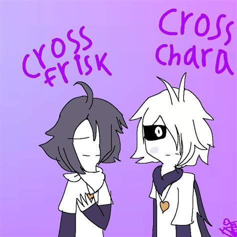 Cross Frisk And Cross Chara Official Xtaleunderverse Amino