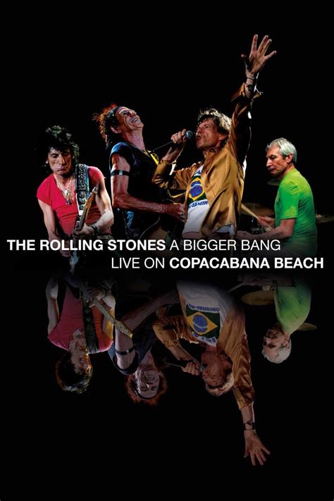 Rolling Stones A Bigger BangLive on Copacabana Beach película 2006