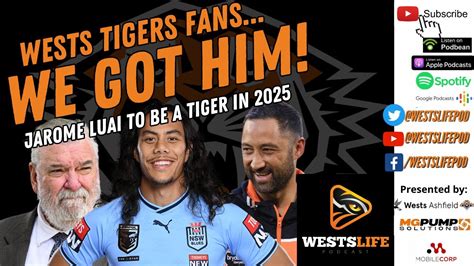 Jarome Luai Officially Signs With Wests Tigers For Westslife