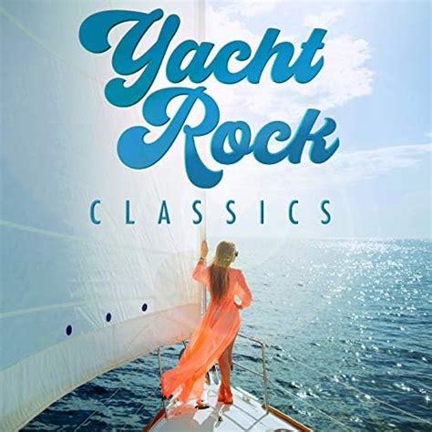 Play Yacht Rock Classics By Various Artists On Amazon Music