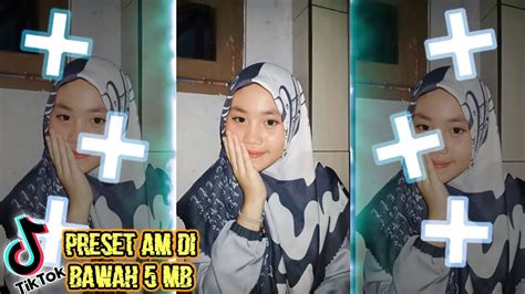 Preset AM Di Bawah 5 MB Pakai Foto Cewek Santri Cantik DJslow