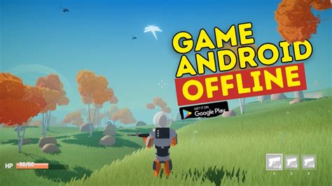 Game Android Offline Terbaik Game Offline Terbaik Mei