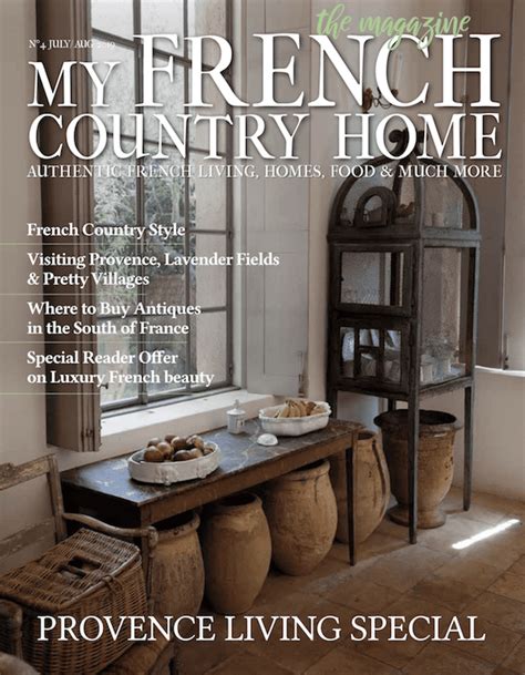 My French Country Home Magazine Subscribe