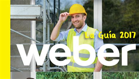 La Guía Weber 2017 Ofrece Nuevas Soluciones Para La Renovación Y El