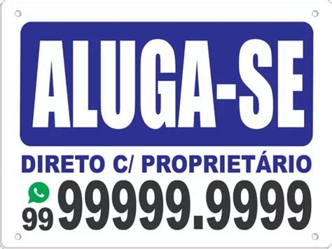 Placa Aluga Se Ou Vende Se Pvc 2mm 50cm X 40cm 04 Furos Parcelamento