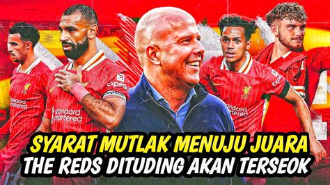 Jika Terhindar Dari Ini Liverpool Pasti Juara EPLEdwards Ragukan