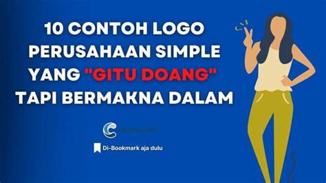 Contoh Logo Perusahaan Simple yang "Gitu Doang" Tapi Bermakna Dalam