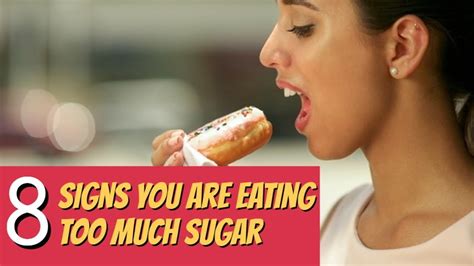 Alarming Warning Signs You Are Eating Too Much Sugar Youtube