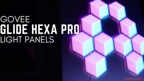 Govee Glide Hexa Pro Review D Lighting Awesomness Youtube