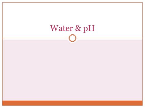 SOLUTION Water Ph Ppt Studypool