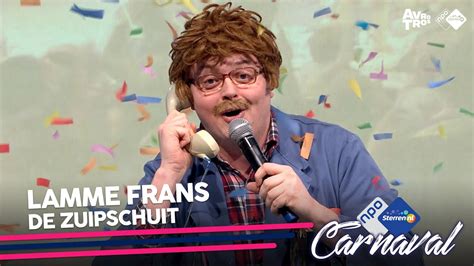 Lamme Frans De Zuipschuit Sterren NL Carnaval YouTube