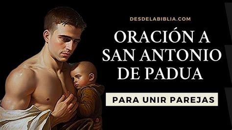 Oración a San Antonio de Padua para unir parejas Desdelabiblia