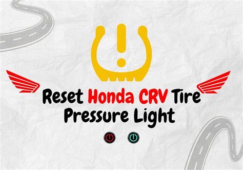 How To Reset Tire Pressure Light Honda Crv Tiires