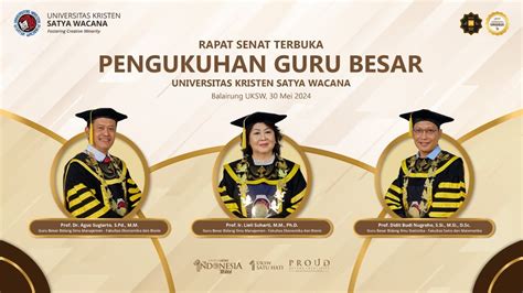 Rapat Senat Terbuka Pengukuhan Guru Besar Universitas Kristen Satya