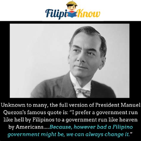 President Manuel Quezon Quote Philippine Mythology Trivia Famous Quotes