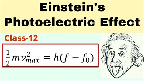 Einsteins Photoelectric Effect Neb Physics Youtube