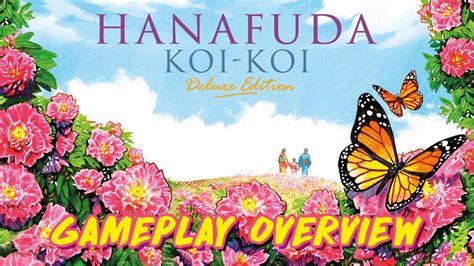 Hanafuda Deluxe Edition And Koi Koi Gameplay Overview Youtube