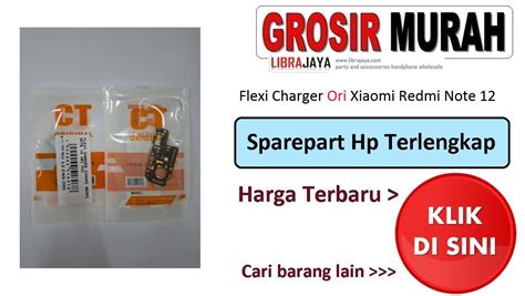 Fleksibel Charger Ori Redmi Note 12 5G Mic Toko Librajaya Toko