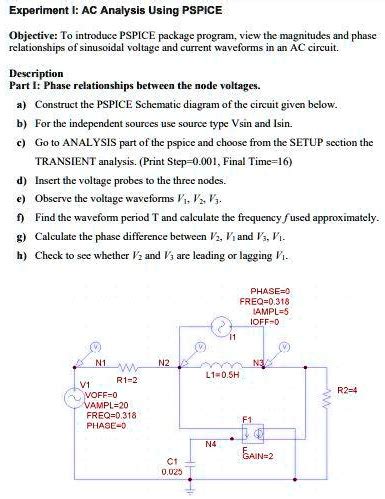 SOLVED Experiment IAC Analysis Using PSPICE Objeetive To Introduce