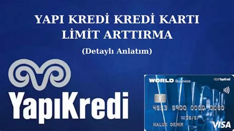 Yapı Kredi Kredi Kartı Limit Arttırma Nasıl Yapılır Vergisi Net