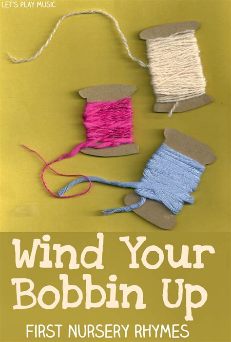 Wind The Bobbin Up Nursery Rhyme- Lyrics, History, Video,, 48% OFF