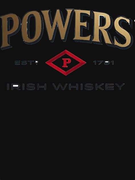 Powers Irish Whiskey Logo Powers Classic Essential T Shirt For Sale