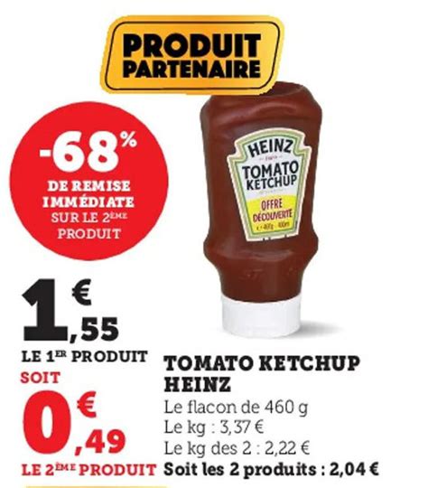 Promo Tomato Ketchup HEINZ Chez Super U