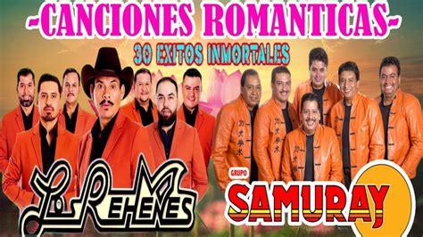 Los Rehenes Grupo Samuray Puras Canciones Rom Nticas Inolvidables