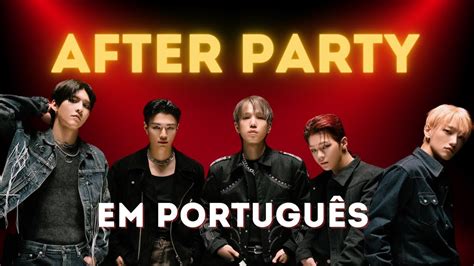 Vanner After Party Legendado Em Portugu S Br Kpop Capture