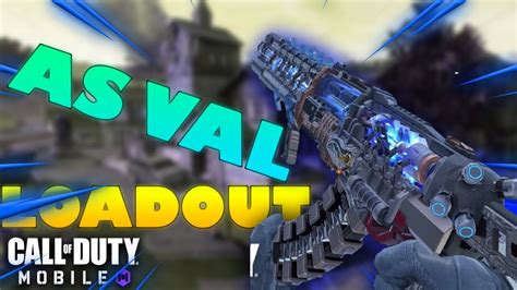 As Val Best Gunsmith Best Loadout In Cod Mobile Youtube