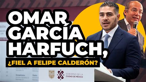 Omar Garc A Harfuch Habla De Las Presuntas Colaboraciones Con Felipe