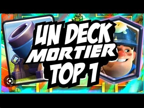 Le Meilleur Deck Mortier Top Monde Clashroyale Supercell Youtube