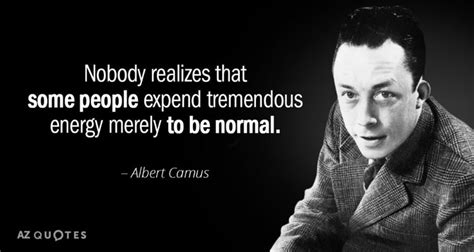 Excellent Site ~ ~ ~ Top 25 Quotes By Albert Camus Of 985 A Z